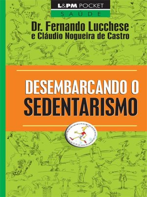 cover image of Desembarcando o Sedentarismo